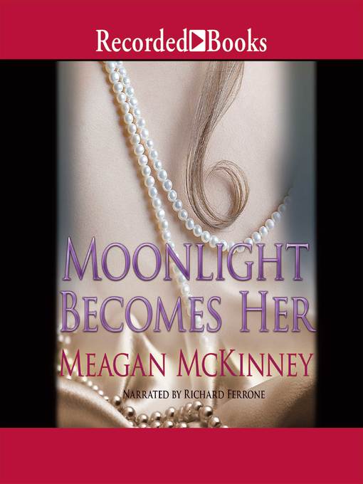 Title details for Moonlight Becomes Her by Meagan McKinney - Wait list